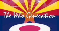The Who Generation - Sun Lakes, Arizona