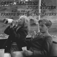 Creek Heathens & Josh Winter