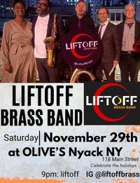 Paul plays with Liftoff Brass