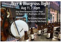 Port City Beer Event feat. King Street Bluegrass + Big Timber at Union Stage