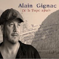 De La Tuque à Paris Album  de Alain Gignac