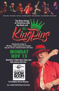 cancelled due to weather recovery - The Blues Songs of Christmas with Big Hank and the Kingpins