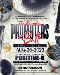 The Females Promoters Ball
