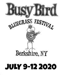 (Postponed) Busy Bird Bluegrass Festival 