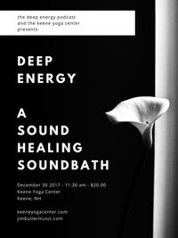 Deep Energy  - Sound Healing - SoundBath