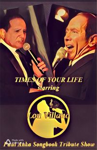 TIMES OF YOUR LIFE - Paul Anka Songbook Tribute 