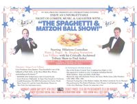 The Spaghetti & Matza Balls Comedy Show with Lou Villano & Comic Peter Fogel