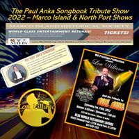 "SOLD OUT" TIME OF YOUR LIFE - The Paul Anka Songbook Tribute  