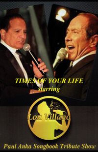 TIMES OF YOUR LIFE - Paul Anka Songbook Tribute with the Destiny Band