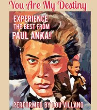 Paul Anka Songbook Tribute Show - one hour show