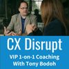 12-Month CX Disrupt VIP 1-on-1 Coaching