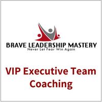 12-Month Brave Leadership Mastery Executive Team Coaching