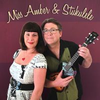 Debut Album by Miss Amber and Stukulele