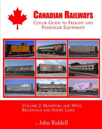 Canadian Railways Color Guide Freight and Passenger Equpt Vol 2 John Riddell

