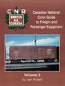 Canadian National Color Guide to Freight and Passenger Equpt Vol 2 John Riddell

