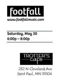 Footfall plays Saturday Locals Night @ Trotter's!