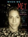 When We MET!  (NEW Opera series hosted by Shari Pine)