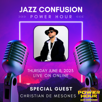 Jazz Confusion Power Hour with Christian de Mesones and Mel Albin on SORC Radio WTSN-DB