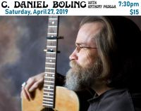 C. Daniel Boling w/Anthony Padilla opening (TICKETS AVAILABLE AT THE DOOR ONLY)