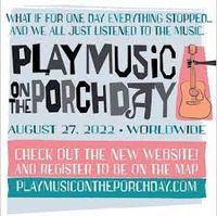 International Play Music on the Porch Day!