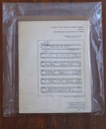 1st ed., rare commemorative publication (1972) • Arthur Farwell, "A Guide to the Music of Arthur Farwell"
