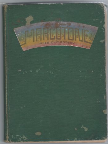 signed 1st ed. filled with notes and letters • Marcotone: The Science of Tone-Color (1919) by Edward Maryon
