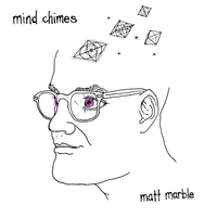 Mind Chimes by Matt Marble