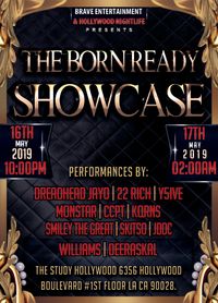 Born Ready Showcase