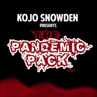 The Pandemic Pack Vol 1 by Kojo Snowden