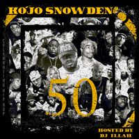 HIP HOP 50 (MixTape) by KoJo Snowden