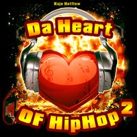 Da Heart of Hip Hop 2 by King Kilo Kojo