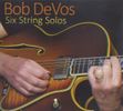 Six String Solos: Solo Guitar