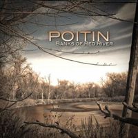 Banks of Red River by Poitin