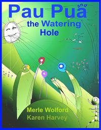 Author visit and book signing: "Pau Pua and the Watering Hole"