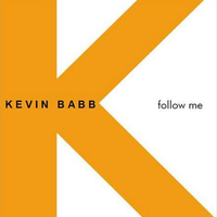 Follow Me by Kevin Babb