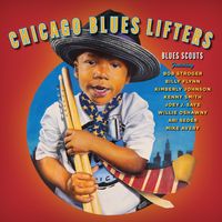 BLUES SCOUTS by Chicago Blues Lifters