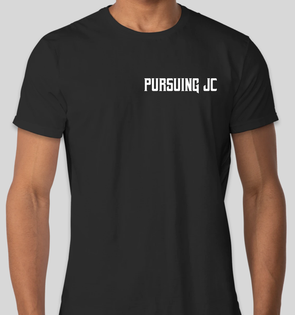 Pursuing JC T-Shirt