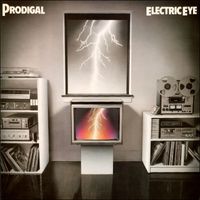 Electric Eye by PRODIGAL