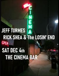 Rick Shea - Jeff Turmes at The Cinema Bar