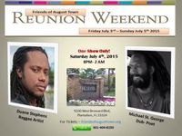 Friends of August Town Reunion Weekend