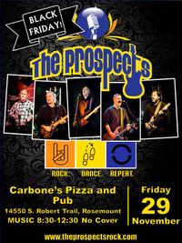The Prospects @ Carbone's: Black Friday!