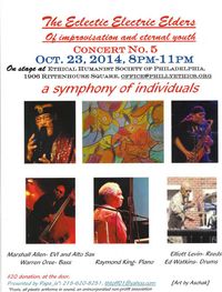 Concert #5, a symphony of individuals  of The ECLECTIC ELECTRIC ELDERS of improvisation and eternal youth