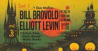 Bill Brovold + Elliott Levin