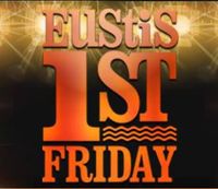 Eustis 1st Friday with GREYE