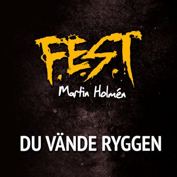 Du vände ryggen (15/06 2018)
