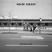 Ninth Street by Buck Brown