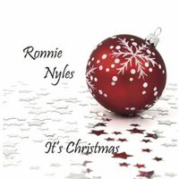 It's Christmas by Ronnie Nyles