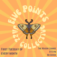 Five Points Jazz Collective @ Mason Lounge