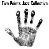 Five Points Jazz Collective
