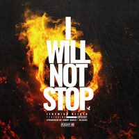 I Will Not Stop (featuring Cutright) by Jeremiah Bligen